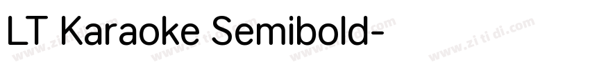 LT Karaoke Semibold字体转换